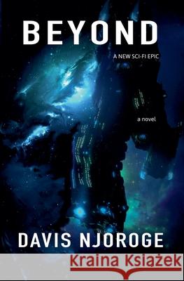 Beyond Davis Njoroge   9798215562130 Mystery Publishers - książka