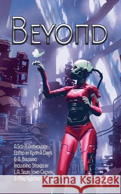 Beyond Rusetsky, Mike, Selby, L. A., Grover, John 9798232248352 Inkd Publishing LLC - książka