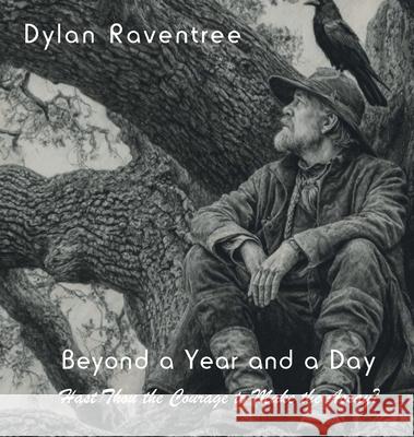 Beyond a Year and a Day Dylan Raventree 9781764044714 Ladder to the Moon - książka