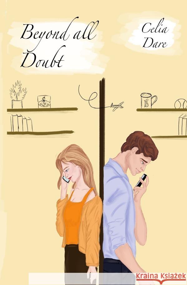 Beyond all Doubt Dare, Celia 9783819095764 epubli - książka
