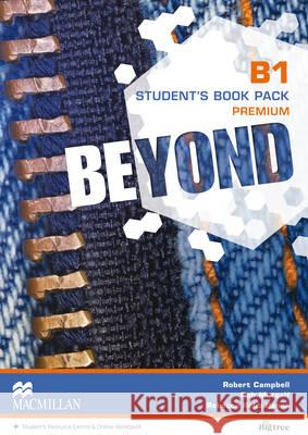 Beyond B1 SB Premium MACMILLAN Campbell Robert Metcalf Rob Robb Benne Rebecca 9780230461338 Macmillan Education - książka