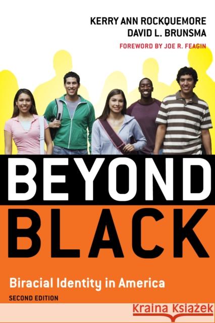 Beyond Black: Biracial Identity in America, Second Edition Rockquemore, Kerry Ann 9780742560543 Rowman & Littlefield Publishers - książka