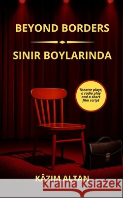 Beyond Borders - Sinir Boylarinda Kazim Altan 9781913961398 Press Dionysus - książka