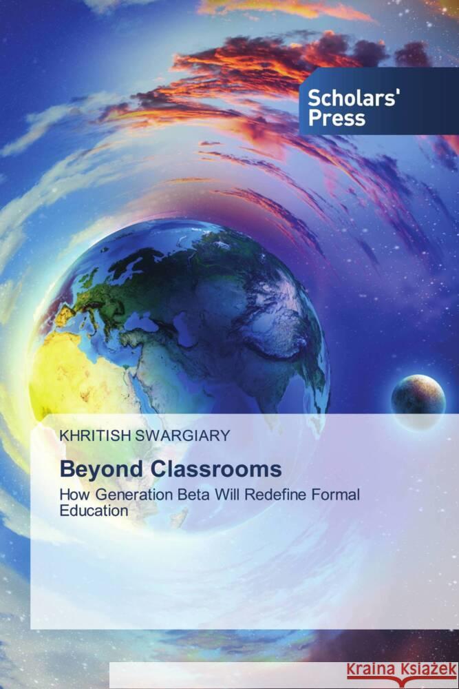 Beyond Classrooms Khritish Swargiary 9783639666625 Scholars' Press - książka
