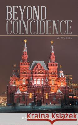 Beyond Coincidence Edna Koelfgen 9781480854086 Archway Publishing - książka