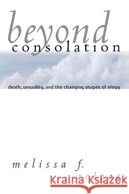 Beyond Consolation Zeiger, Melissa F. 9780801484414 Cornell University Press - książka