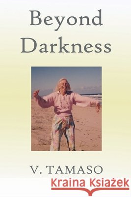Beyond Darkness V Tamaso 9781664101548 Xlibris Au - książka