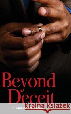Beyond Deceit A. Moriel McClerklin 9780692917954 Wisdom Seeker Publishing - książka