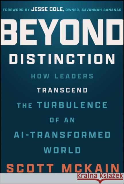 Beyond Distinction Scott McKain 9781394387823 Wiley - książka