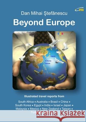 Beyond Europe Dan Mihai Ştefănescu 9788409181520 Ifsa Publishing, S.L. - książka