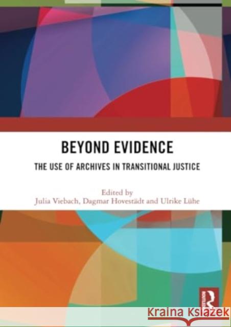 Beyond Evidence  9781032197418 Taylor & Francis Ltd - książka