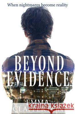 Beyond Evidence Emma Clapperton 9781912175253 Bloodhound Books - książka