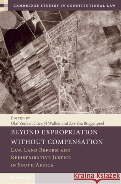 Beyond Expropriation Without Compensation  9781009380775 Cambridge University Press - książka