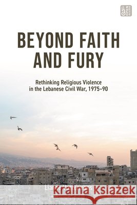 Beyond Faith and Fury Lianne Vostermans 9780755653003 Bloomsbury Publishing PLC - książka