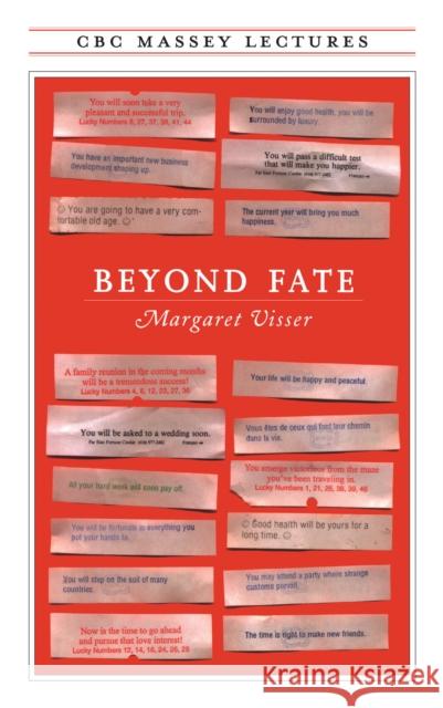 Beyond Fate Margaret Visser 9780887846793 House of Anansi Press - książka