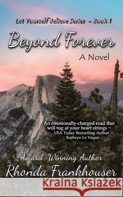 Beyond Forever Rhonda Frankhouser 9781793445223 Independently Published - książka