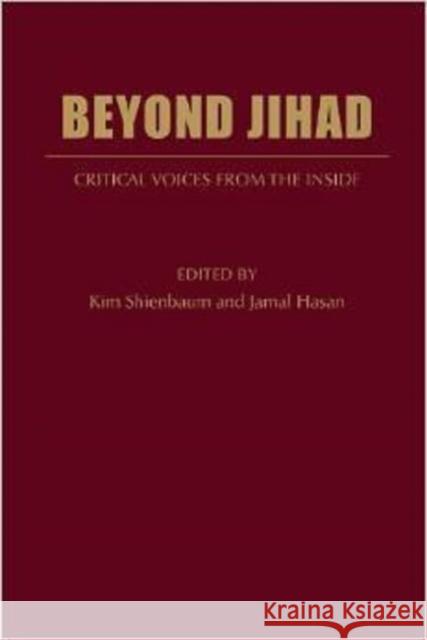 Beyond Jihad: Critical Voices from Inside Islam Sheinbaum, Kim 9781933146195  - książka