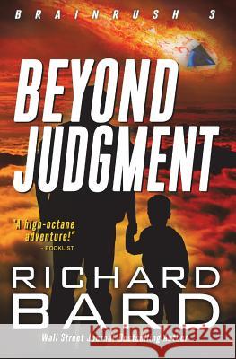 Beyond Judgment Richard Bard 9781533258038 Createspace Independent Publishing Platform - książka