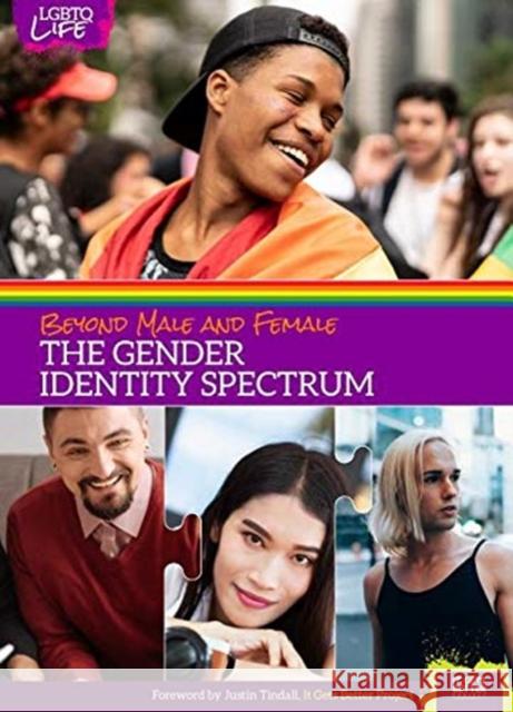 Beyond Male and Female: The Gender Identity Spectrum Anita R. Walker 9781422242742 Mason Crest Publishers - książka