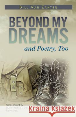 Beyond My Dreams and Poetry, Too Bill Va 9781479168033 Createspace - książka