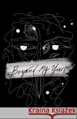Beyond my years Jessica Robinson   9798890343321 Jessica Robinson - książka