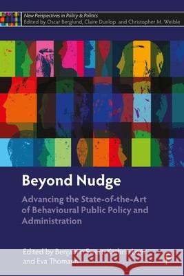 Beyond Nudge: Advancing the State-of-the-Art of Behavioural Public Policy and Administration  9781447369141 Policy Press - książka