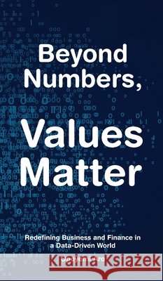 Beyond Numbers, Values Matter Opeyemi Aro 9781969844393 Book Publishing Group LLC - książka