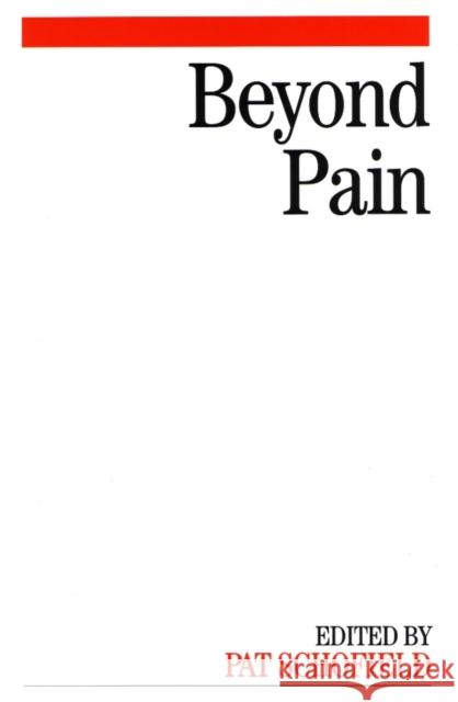 Beyond Pain  9781861564566 JOHN WILEY AND SONS LTD - książka