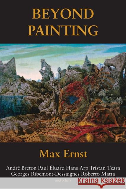 Beyond Painting Max Ernst 9781840686883 Creation Books - książka