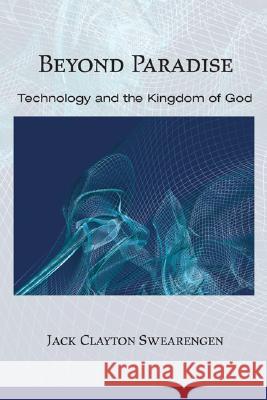 Beyond Paradise Jack Clayton Swearengen 9781597528429 Wipf & Stock Publishers - książka