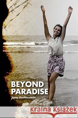 Beyond Paradise Jane Hertenstein 9781983707537 Createspace Independent Publishing Platform - książka