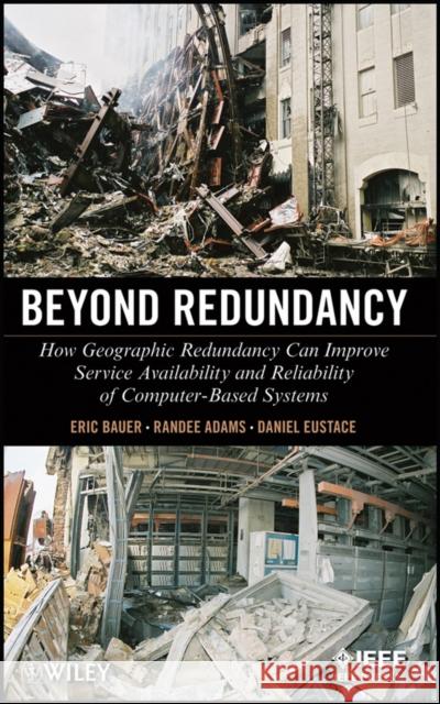 Beyond Redundancy Bauer, Eric 9781118038291 IEEE Computer Society Press - książka