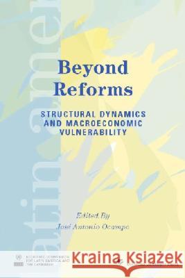 Beyond Reforms : Structural Dynamics and Macroeconomic Vulnerability  9780821358191 World Bank Publications - książka