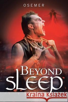 Beyond Sleep: Part I Osemer 9781950596782 Bookwhip Company - książka