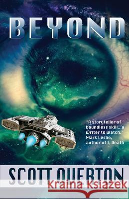 Beyond: Stories Beyond Time, Technology, and the Stars Scott Overton 9781999386047 No Walls Publishing - książka