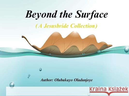 Beyond Surface Olubukayo Oyetayo 9781966212614 Olubukayo Oyetayo - książka