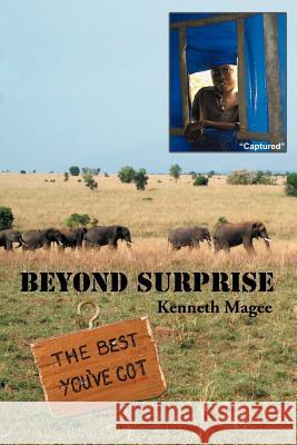 Beyond Surprise Kenneth Magee 9781462402649 Inspiring Voices - książka