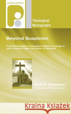 Beyond Suspicion Paul G. Doerksen 9781498256193 Wipf & Stock Publishers - książka
