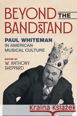 Beyond the Bandstand  9780252046100 University of Illinois Press - książka