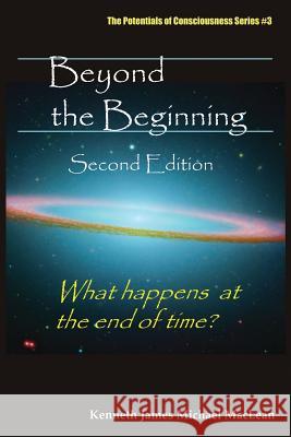 Beyond the Beginning Kenneth James MacLean 9780979430442 Big Picture - książka