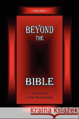 Beyond the Bible Volume 1 Emmanuel 9781436359504 Xlibris Corporation - książka