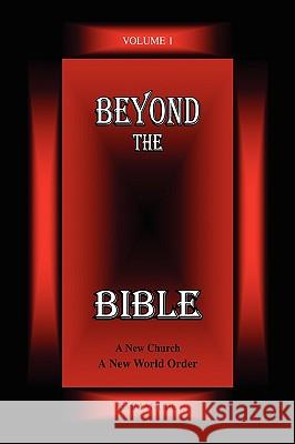 Beyond the Bible Volume 1 Emmanuel 9781436359511 Xlibris Corporation - książka