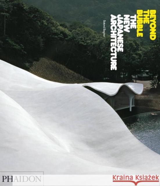 Beyond the Bubble: The New Japanese Architecture Bognar, Botond 9780714845753  - książka