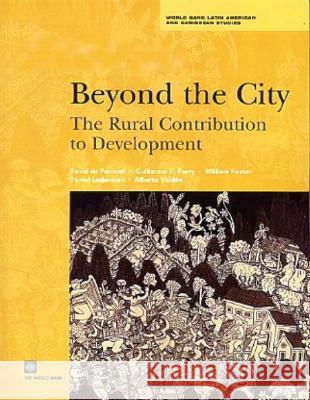Beyond the City: The Rural Contribution to Development de Ferranti, David 9780821360972 World Bank Publications - książka