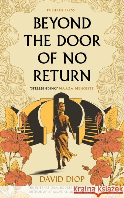 Beyond the Door of No Return David Diop 9781782278412 Pushkin Press - książka