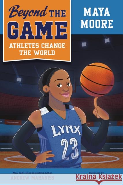 Beyond the Game: Maya Moore  9780593526194  - książka