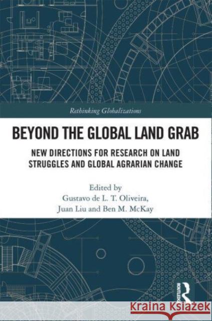 Beyond the Global Land Grab  9781032112152 Taylor & Francis Ltd - książka