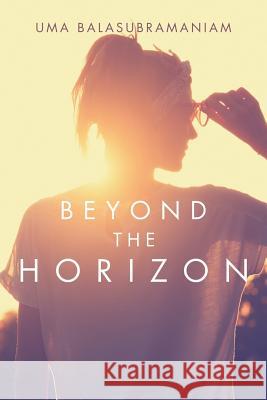 Beyond the Horizon Uma Balasubramaniam 9781482857139 Partridge India - książka