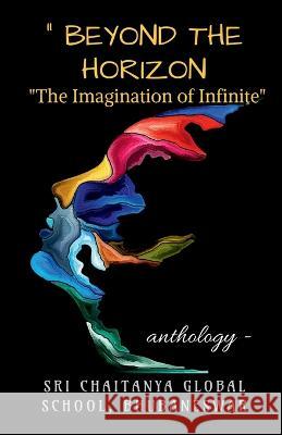 Beyond the Horizon Sri Chaitanya   9798887497761 Notion Press - książka