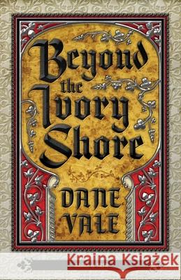 Beyond the Ivory Shore Dane Vale 9781944286163 Nosetouch Press - książka